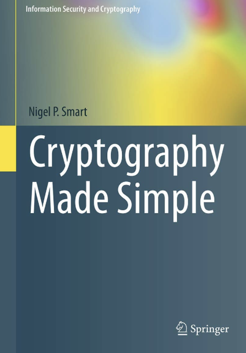 Cryptography Made Simple by Nigel Smart