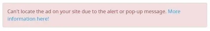 Alert or pop-up message is blocking your ad error
