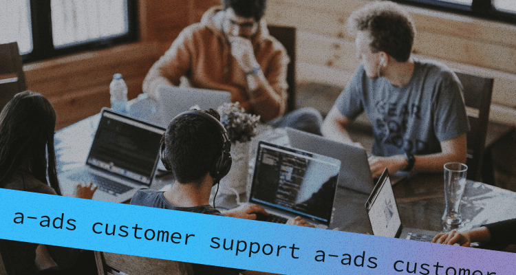 A closer look at AADS Customer Support
