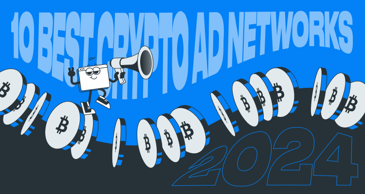 10 Best Crypto Ad Networks in 2025