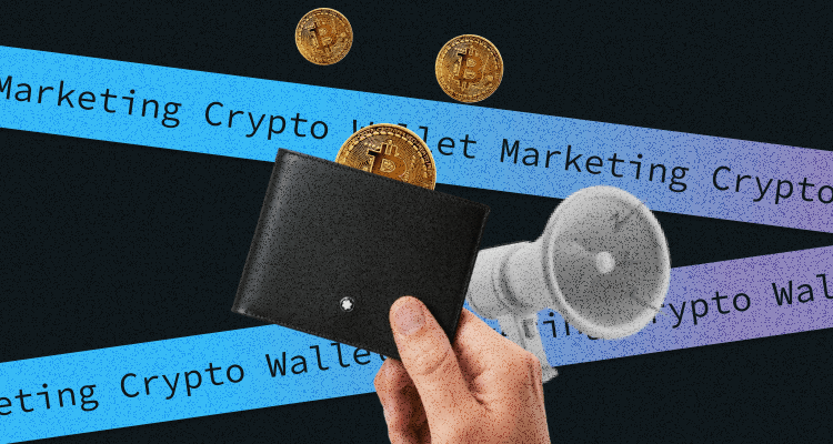 Crypto Wallet Marketing: Strategies for Success and Maximizing Reach